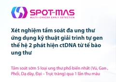 Gói xét nghiệm gen hỗ trợ tầm soát phát hiện sớm ung thư