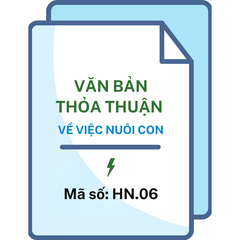 Văn bản thỏa thuận về việc nuôi con - Mã số: HN.06