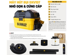 Máy hút bụi 3 chức năng 15L Dewalt DXV15T