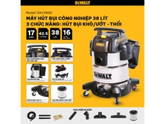 Máy hút bụi công nghiệp 3 chức năng 38 lít Dewalt DXV38SD
