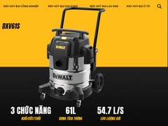 Máy hút bụi công nghiệp 3 chức năng Dewalt DXV61S (61 lít)