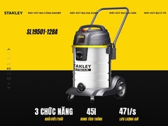 Máy hút bụi công nghiệp 3 chức năng Stanley SL19501-12BA (45 lít)