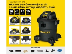 Máy hút bụi công nghiệp 3 chức năng Stanley SL19417P-6AB (23 lít)