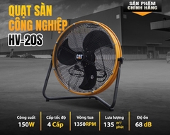 Quạt Sàn Công Nghiệp Caterpillar HV-20S