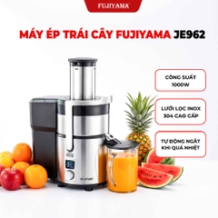Máy Ép Trái Cây Fujiyama JE962 Công Suất 1000W, Thân Inox