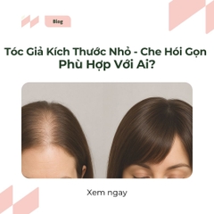 Tóc Giả 7x10 Là Gì? Kích Thước Nhỏ, Che Hói Gọn – Phù Hợp Với Ai?