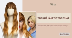 Tóc Giả Làm Từ Tóc Thật Có Thể Nhuộm, Uốn Hoặc Tẩy Được Không?