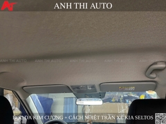 COMBO BỌC TRẦN DA KIM CƯƠNG + CÁCH NHIỆT LA PHÔNG CHO XE KIA SELTOS
