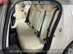 Bọc Ghế Da Nappa & Up Form Ghế Kiểu BMW Cho Mazda 3
