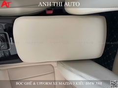Bọc Ghế Da Nappa & Up Form Ghế Kiểu BMW Cho Mazda 3