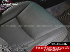 Bọc Ghế Da Lexus GX470 Cao Cấp