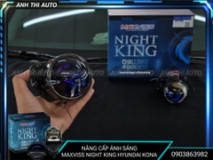 Độ Bi pha MAXVISS NIGHTKING