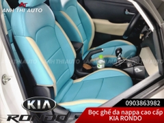 Bọc Ghế Da Nappa Kia Rondo