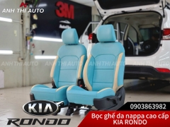 Bọc Ghế Da Nappa Kia Rondo