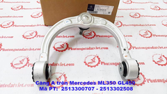 Càng A trên Mercedes ML350 GL450 - 2513300707 - 2513302508