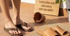 THỜI ĐIỂM NÀO NÊN MUA DÉP DA MỚI?