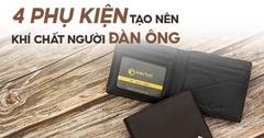 4 món phụ kiện làm nên khí chất lịch lãm của quý ông