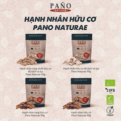 Hạnh nhân rang muối hữu cơ đã tách vỏ lụa Pano Naturae 90g