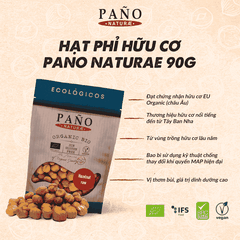 Hạt phỉ hữu cơ Pano Naturae 90g