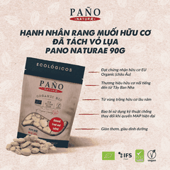 Hạnh nhân rang muối hữu cơ đã tách vỏ lụa Pano Naturae 90g