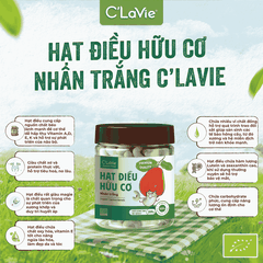 Hạt điều hữu cơ nhân trắng C'LaVie 200g