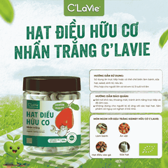 Hạt điều hữu cơ nhân trắng C'LaVie 200g