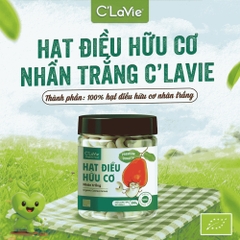 Hạt điều hữu cơ nhân trắng C'LaVie 200g