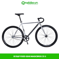 Xe đạp Fixed Gear MAGICBROS CX3