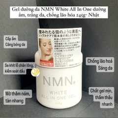 Gel dưỡng da NMN White All In One dưỡng ẩm, trắng da, chống lão hóa 245g- Nhật