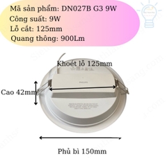 Đèn LED Âm Trần Philips DN027B G3 LED9 9W 220-240V D125 RD khoét lỗ 125 mm