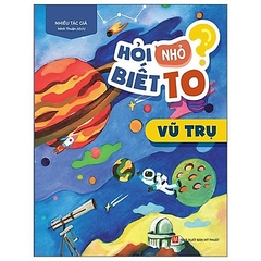 Hỏi nhỏ biết to - Vũ trụ B40