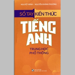 Sổ tay kiến thức tiếng anh trung học phổ thông B65