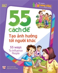 TSKNSDCHS - 55 cách để tạo ảnh hưởng tới người khác B30