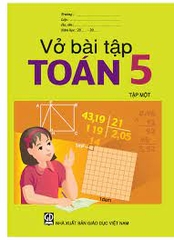 Sách bài tập lớp 5 (Bộ Giáo Dục và đào tạo) (12c)