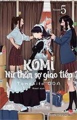 Truyện: Komi-Nữ thần sợ giao tiếp