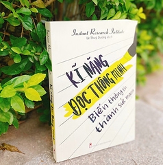 Sách: Kĩ năng đọc thông minh - Biến thông tin thành sức mạnh