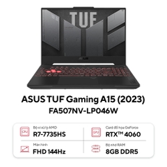 Laptop ASUS TUF Gaming A15 FA507NV-LP046W (Ryzen™ 7-7735HS | 8GB | 512GB | RTX™ 4060 8GB | 15.6-inch FHD 144Hz | Win 11| Jaeger Gray)