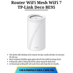 TP-Link Deco BE95 | Router WiFi Mesh WiFi 7 BE33000, tốc độ 33Gbps, 4 băng tần, 2 băng tần 6GHz, cổng 10Gbps | Bảo hành 1 đổi 1