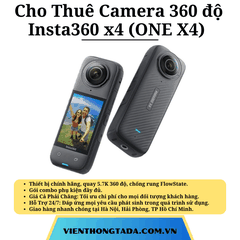 Cho Thuê Camera 360 độ Insta360 X4 (ONE X4) , Insta360 X5 (ONE X5) Chính Hãng Tại Hà Nội, Hải Phòng, TP Hồ Chí Minh- Thuê Hàng Chính Hãng Với Giá Rẻ