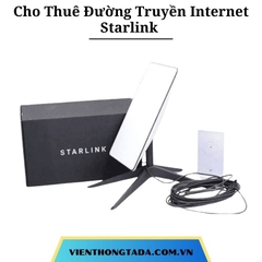 Cho Thuê Đường Truyền Internet Starlink Tại Hà Nội, Hải Phòng, Đà Nẵng, TP.HCM