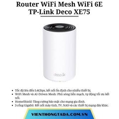 TP-Link Deco XE75 | Router WiFi Mesh WiFi 6E AXE5400, tốc độ 5.4Gbps, 3 băng tần, phủ sóng rộng, kết nối nhiều thiết bị | Bảo hành 1 đổi 1