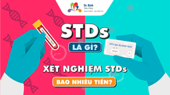 Bệnh STDs là gì? Xét nghiệm STDs bao nhiêu tiền?