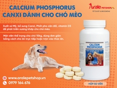 THUỐC CALCIUM PHOSPHORUS - BỔ SUNG CANXI CHO CHO CHÓ MÈO - 50 VIÊN