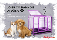 LỒNG CÓ BÁNH XE DI ĐỘNG