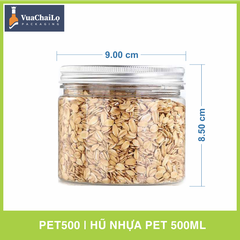 Hũ Nhựa PET Nắp Nhôm 500ml