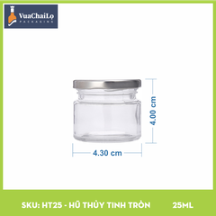 Hũ Thủy Tinh Tròn 25ml