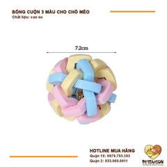 Đồ Chơi Cho Chó Mèo Bóng Cuộn 3 Màu