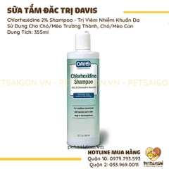 Sữa Tắm Cho Chó Mèo Davis Chlorhexidine 2% Trị Viêm Nhiễm Khuẩn