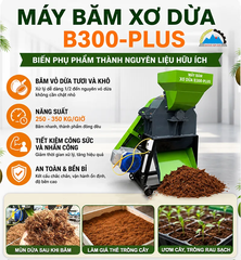 Máy Băm Xơ Dừa B300-Plus
