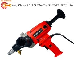 Máy Khoan Rút Lõi Cầm Tay RUIDELI RDL-110